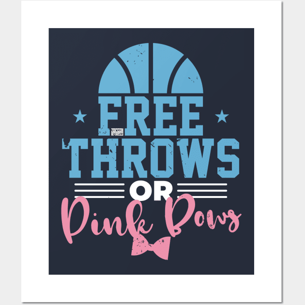 FREE THROWS OR PINK BOWS GENDER REVEAL BABY SHOWER Wall Art by porcodiseno